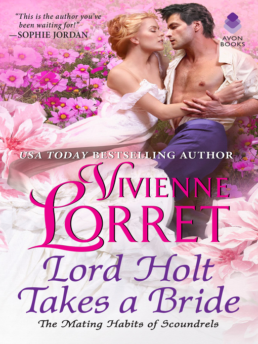Title details for Lord Holt Takes a Bride by Vivienne Lorret - Available
